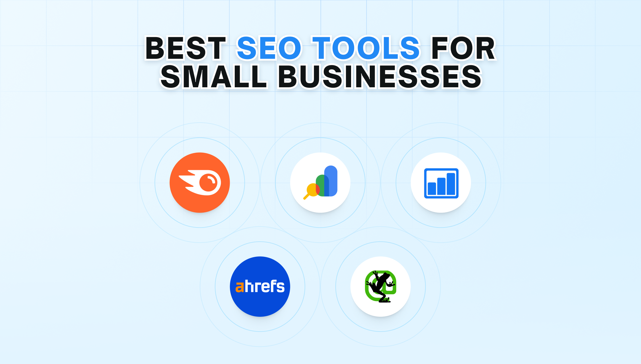 Best SEO Tools for Small Businesses